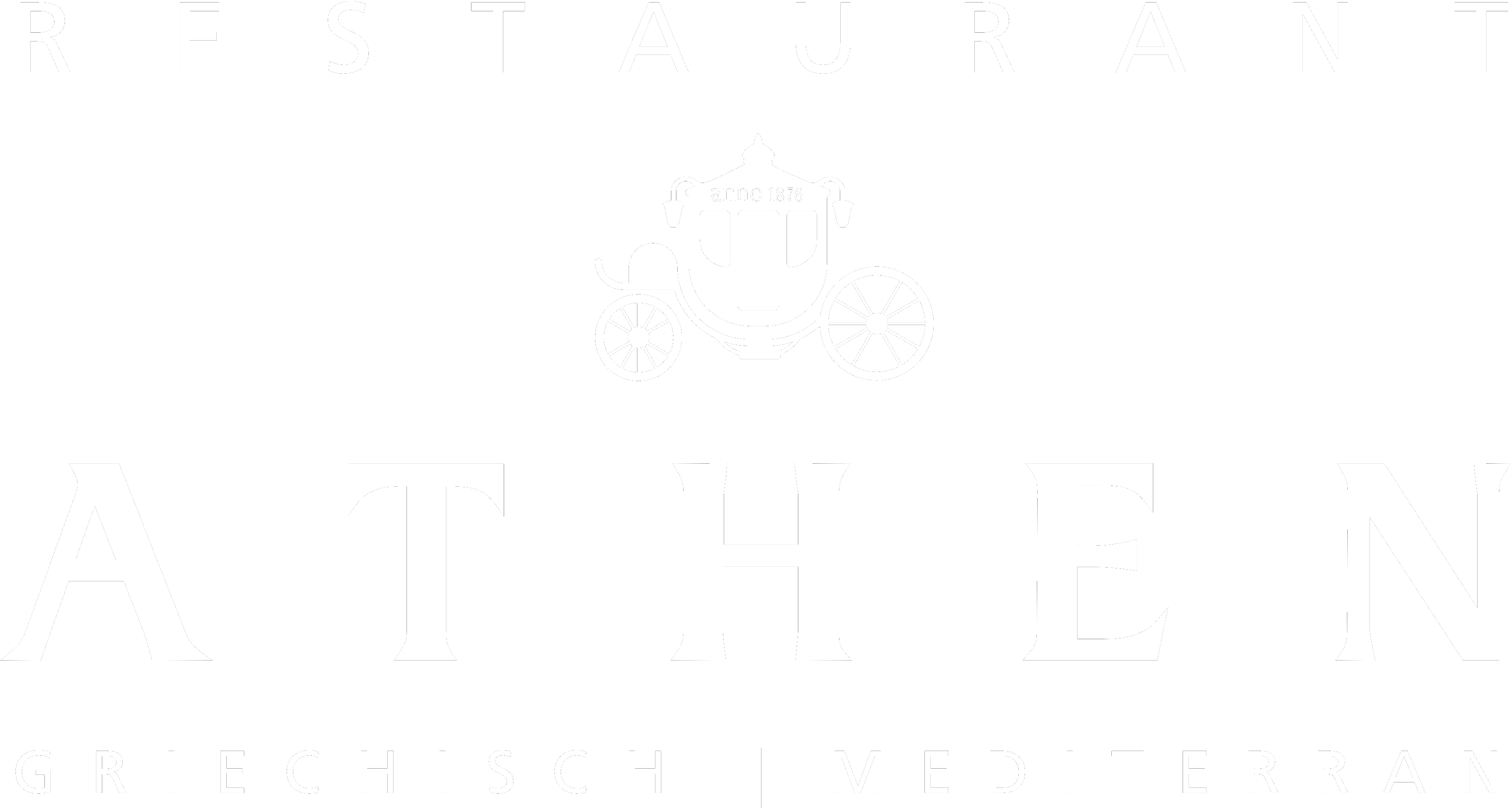 Restaurant Athen — Griechisch · Mediterran · anno 1876